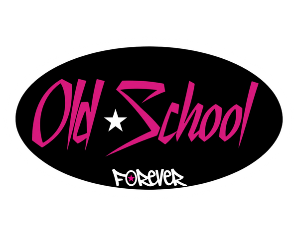 Old School Forever